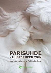 Parisuhde - uusperheen ydin