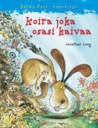 Koira joka osasi kaivaa