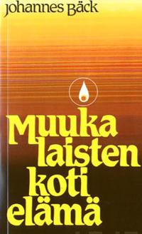 Muukalaisten kotielämä