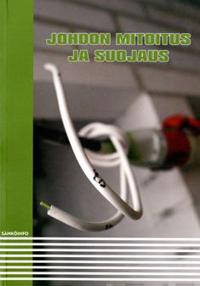 Johdon mitoitus ja suojaus