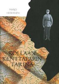 Kollaan kenttäpapin tarina