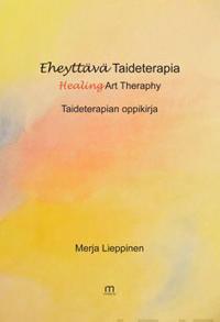 Eheyttävä taideterapia