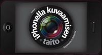 iPhonella kuvaamisen taito