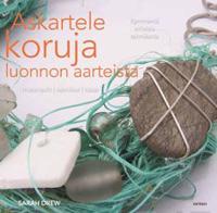 Askartele koruja luonnon aarteista