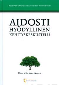 Aidosti hyödyllinen kehityskeskustelu