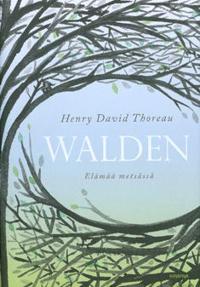 Walden - Elämää metsässä