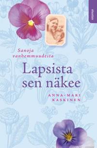 Lapsista sen näkee