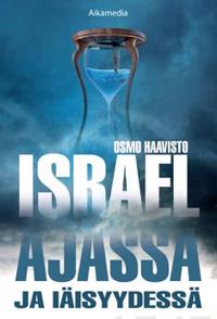 Israel ajassa ja iäisyydessä