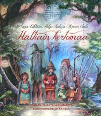 Haltiain kertomaa