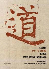 Tao te ching - kirja Taon toteutumisesta