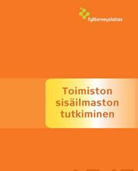 Toimiston sisäilmaston tutkiminen