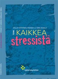 Kaikki stressistä