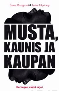 Musta, kaunis ja kaupan