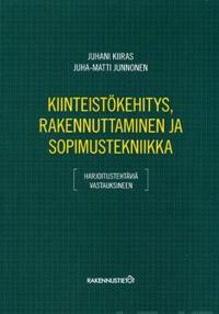 Kiinteistökehitys, rakennuttaminen ja sopimustekniikka