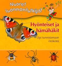Nuoret luonnontutkijat: Hyönteiset ja hämähäkit
