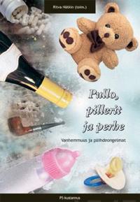 Pullo, pillerit ja perhe