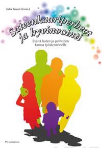 Sateenkaariperheet ja hyvinvointi