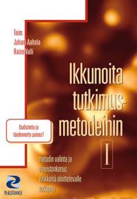 Ikkunoita tutkimusmetodeihin 1