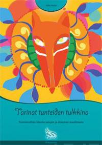 Tarinat tunteiden tulkkina