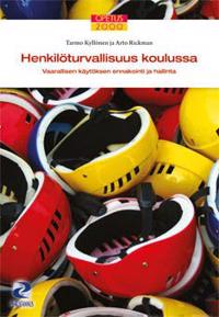 Henkilöturvallisuus koulussa