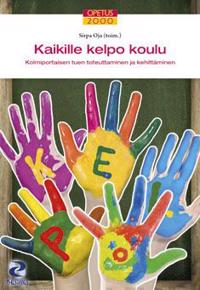 Kaikille kelpo koulu