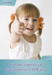 Pienet lapset ja kiusaamisen ehkäisy