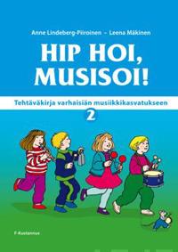 Hip hoi, musisoi!