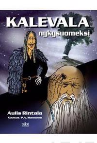 Kalevala nykysuomeksi