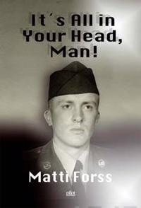 It's all in your head, man!