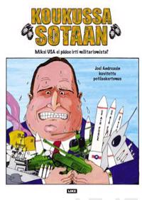 Koukussa sotaan