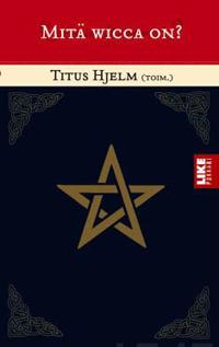 Mitä wicca on?