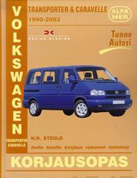 Volkswagen Transporter & Caravelle 1990-2003 bensiini- ja dieselmallit