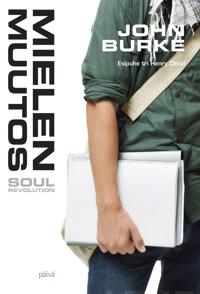 Mielen muutos - Soul Revolution