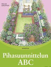 Pihasuunnittelun ABC