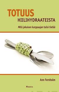 Totuus hiilihydraateista