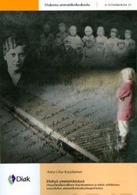 Elettyä ymmärtämässä