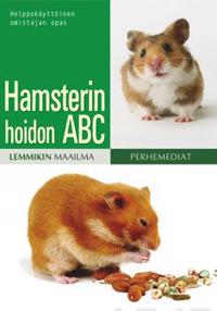 Hamsterin hoidon ABC