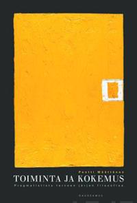 Toiminta ja kokemus