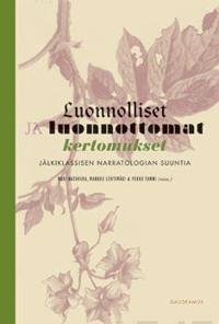 Luonnolliset ja luonnottomat kertomukset