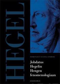 Johdatus Hegelin Hengen fenomenologiaan