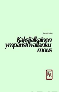 Kaksijalkainen ympäristövallankumous
