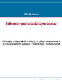 Seitsem N Puolustustaitojen Teoriaa