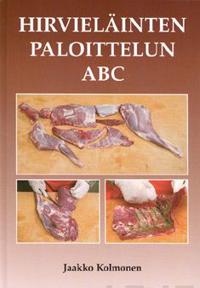 Hirvieläinten paloittelun ABC