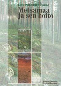 Metsämaa ja sen hoito