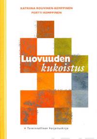 Luovuuden kukoistus