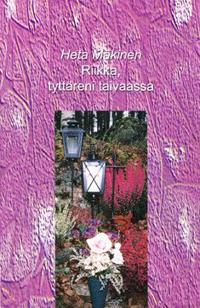 Riikka, tyttäreni taivaassa