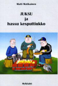 Juksu ja hassu kesputtiukko (tavutettu)
