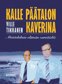 Kalle Päätalon kaverina