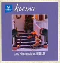 Kerma - Anna elämän maistua joululta