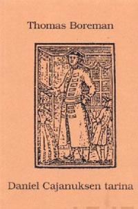 Daniel Cajanuksen tarina